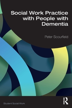 Paperback Social Work Practice with People with Dementia Book