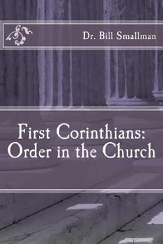 Paperback First Corinthians: Order in the Church Book