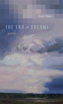 Paperback The End of Dreams: Poems Book