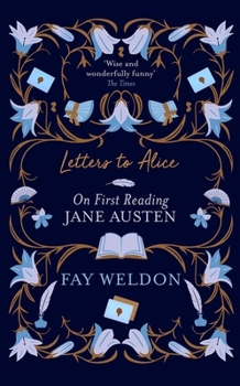 Letters to Alice: On First Reading Jane Austen