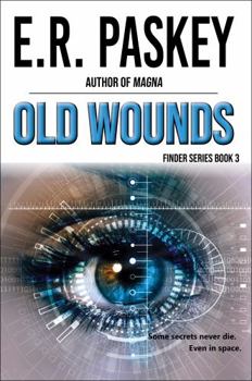 Paperback Old Wounds: A Finder Novel Book