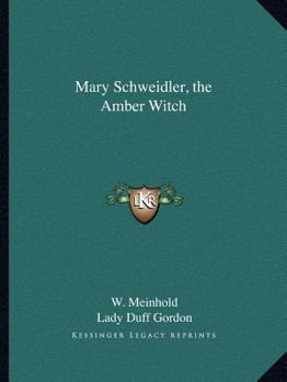 Paperback Mary Schweidler, the Amber Witch Book