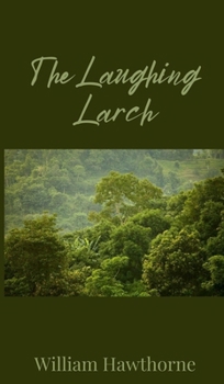 Hardcover The Laughing Larch Book