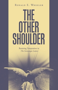 Paperback The Other Shoulder: Resisting Temptation in The Screwtape Letters Book