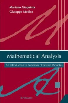 Paperback Mathematical Analysis: An Introduction to Functions of Several Variables Book