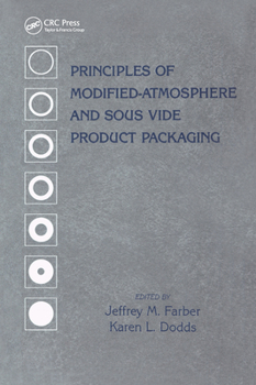 Paperback Principles of Modified-Atmosphere and Sous Vide Product Packaging Book