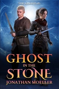 Ghost in the Stone - Book #5 of the Ghosts