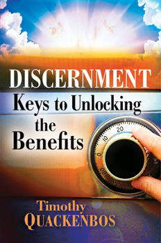 Paperback Discernment: Keys to Unlocking the Benefits Book