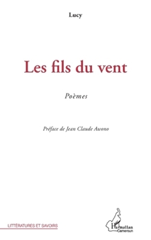 Paperback Les fils du vent [French] Book