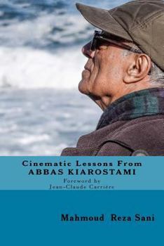 Paperback Cinematic Lessons From ABBAS KIAROSTAMI Book