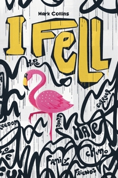 Hardcover I Fell Book