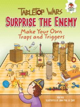 Paperback Surprise the Enemy: Make Your Own Traps and Triggers Book