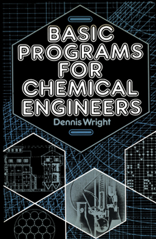 Hardcover Basic Programs for Chemical Engineers Book