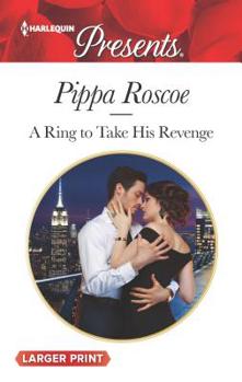 Mass Market Paperback A Ring to Take His Revenge [Large Print] Book