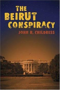 Paperback The Beirut Conspiracy Book