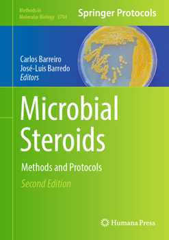 Hardcover Microbial Steroids: Methods and Protocols Book