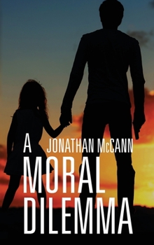 Hardcover A Moral Dilemma Book