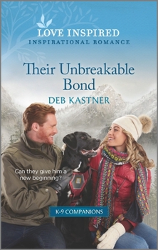 Their Unbreakable Bond - Book #1 of the K-9 Companions