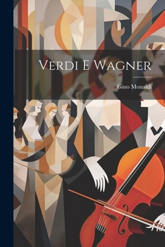 Paperback Verdi E Wagner [Italian] Book