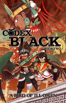 Paperback Codex Black (Book Two): Bird of Ill Omen Book