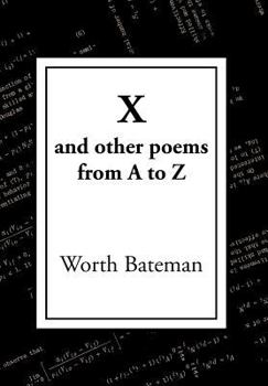Hardcover X: And Other Poems from A to Z Book