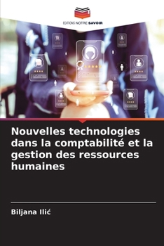Paperback Nouvelles technologies dans la comptabilité et la gestion des ressources humaines [French] Book