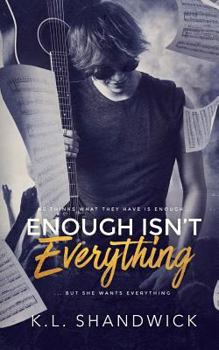 Paperback Enough Isn't Everything: Book 1 Book