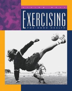 Library Binding Exercising for Good Health Book