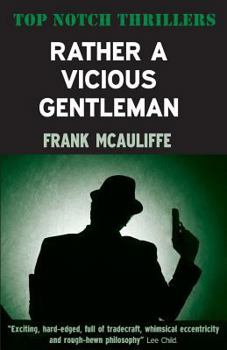 Rather a Vicious Gentleman - Book #2 of the Commissions of Augustus Mandrell