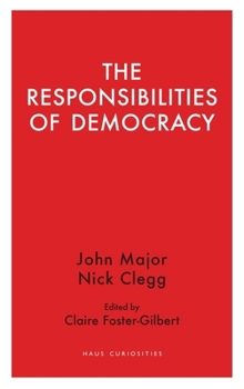 Paperback The Responsibilities of Democracy Book