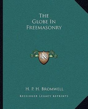 The Globe In Freemasonry