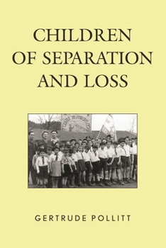 Paperback Children of Separation and Loss Book
