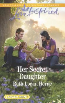 Mass Market Paperback Her Secret Daughter [Large Print] Book