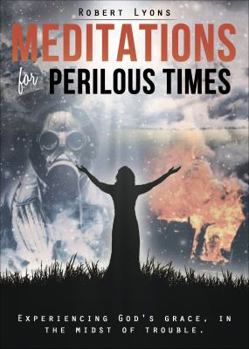 Paperback Meditations for Perilous Times Book