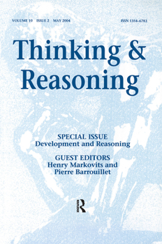 Paperback Development and Reasoning: A Special Issue of Thinking and Reasoning Book