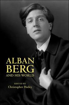 Paperback Alban Berg and His World Book