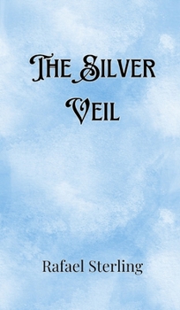 Hardcover The Silver Veil Book
