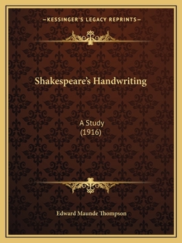 Paperback Shakespeare's Handwriting: A Study (1916) Book