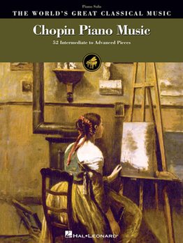 Paperback Chopin Piano Music: 52 Intermediate to Advanced Pieces Book