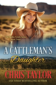 The Cattleman's Daughter (The Fairfax Family Series)