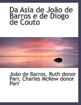 Paperback Da Asia de Jo O de Barros E de Diogo de Couto [Portuguese] [Large Print] Book