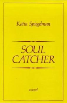 Hardcover Soul Catcher Book