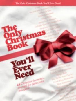Paperback The Only Christmas Book You'll Ever Need Book