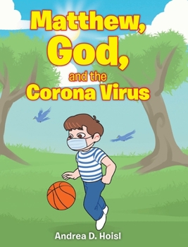 Hardcover Matthew, God, and the Corona Virus Book