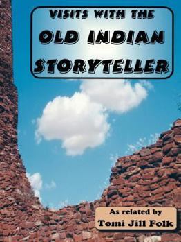 Paperback Visits with the Old Indian Storyteller Book