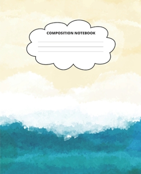 Beach Composition Notebook: Blank Lined Cute Notebooks for Girls Teens Kids School Writing Notes Journal (7.5 x 9.25 in)