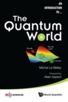 Paperback The Quantum World Book