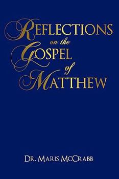 Paperback Reflections on the Gospel of Matthew Book