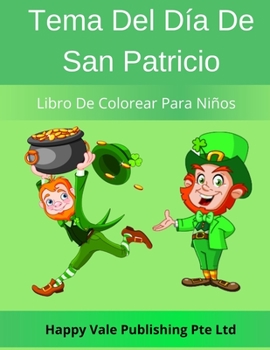 Paperback Tema Del Día De San Patricio Libro De Colorear Para Niños [Spanish] Book