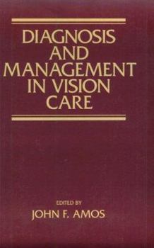 Paperback Diagnosis and Management in Vision Care Book